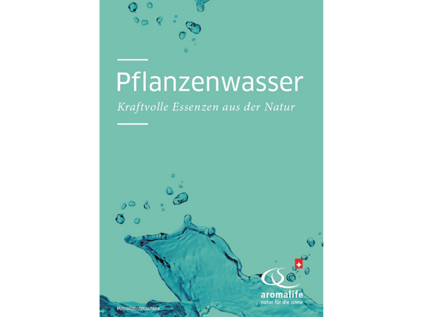 Pflanzenwasser Broschüre von Aromalife